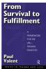 From Survival to Fulfilment