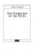 The Symbolism of the Stupa (Studies on Southeast Asia)