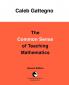 The Common Sense of Teaching Mathematics
