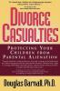 Divorce Casualties