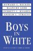 Boys in White