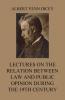 Lectures on the Relation Between Law and Public Opinion in England During the Nineteenth Century
