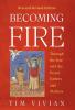 Becoming Fire
