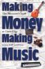 Making Money Making Music