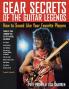 Gear Secrets of the Guitar Legends