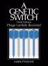 A Genetic Switch Phage Lambda Revisited