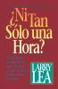 ¿Ni tan sólo una hora?