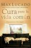 Cura Para La Vida Comun