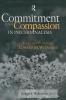 Commitment and Compassion in Psychoanalysis