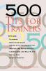 500 Tips for Trainers