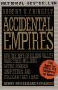 Accidental Empires
