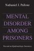 Mental Disorder Among Prisoners