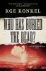 Who Has Buried the Dead