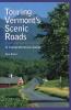 Touring Vermont's Scenic Roads