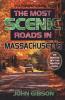 The Traveler's Guide to the Most Scenic Roads in Massachusetts