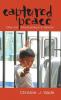 Captured Peace