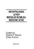 Hypnosis and Behavioral Medicine