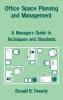 Office Space Planning and Management