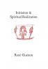 Initiation and Spiritual Realization