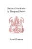 Spiritual Authority and Temporal Power