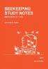 BEEKEEPING STUDY NOTES for the BBKA EXAMINATIONS