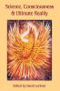 Science Consciousness and Ultimate Reality