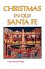 Christmas in Old Santa Fe