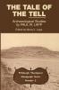 Tale of the Tell: Archaeological Studies by Paul W. Lapp: 5 (Pittsburgh Theological Monograph)