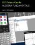 HP Prime Guide Algebra Fundamentals: HP Prime Revealed and Extended (HP Prime Innovation in Education)