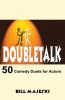 Doubletalk: 50 Comedy Duets for Actors (Books)