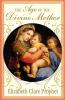 The Age of the Divine Mother (Golden Word of Mary)