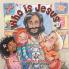 Who Is Jesus?