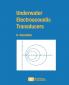Underwater Electroacoustic Transducers