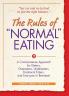 The Rules of Normal Eating