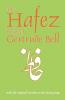 Hafez Poems of Gertrude Bell: with the Original Persian on the Facing Page: 1 (Classics of Persian Literature ; 1)