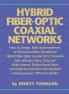 Hybrid Fiber-Optic Coaxial Networks