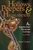 HOLLOWS PEEPERS AND HIGHLANDERS