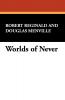 Worlds of Never