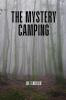 The mystery camping