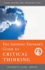 Aspiring Thinker's Guide to Critical Thinking