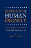 In Defense of Human Dignity