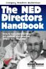 The NED Directors Handbook: How to become effective get noticed and exercise proper due diligence (Company Directors' Masterclass)