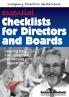 Essential Checklists for Directors and Boards: Helping you save time avoid risk and protect your reputation (Company Directors Masterclass)