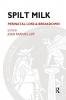 Spilt Milk