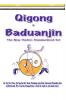 Qigong & Baduanjin: Beginning Qigong and learning its secrets.: Q01 (Taoist Arts)