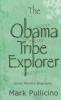 The Obama Tribe Explorer James Martin's Biography