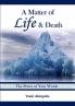 A Matter of Life & Death