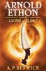 Arnold Ethon And The Lions of Tsavo: 1