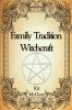 Family Tradition Witchcraft