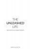 The Unleashed Life